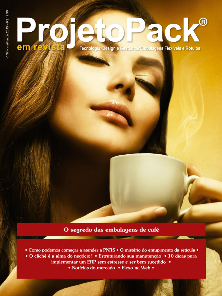O segredo das embalagens de café • Como podemos começar a atender a PNRS • O mistério do entupimento da retícula • O clichê é a alma do negócio! • Estruturando sua manutenção • 10 dicas para implementar um ERP sem estresse e ser bem-sucedido • Notícias do mercado • Flexo na Web