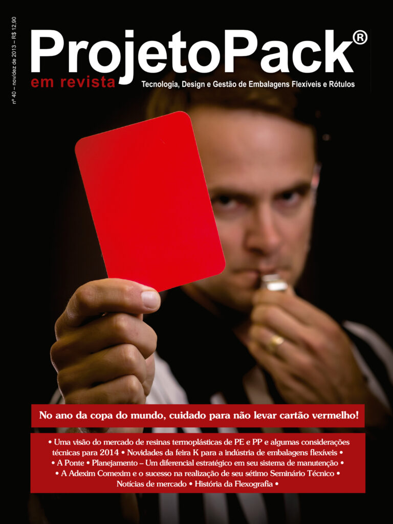 No ano da copa do mundo, cuidado para não levar cartão vermelho! • Uma visão do mercado de resinas termoplásticas de PE e PP e algumas considerações técnicas para 2014 • Novidades da feira K para a indústria de embalagens flexíveis • A Ponte • Planejamento – Um diferencial estratégico em seu sistema de manutenção • A Adexim Comexim e o sucesso na realização de seu sétimo Seminário Técnico • Notícias de mercado • História da Flexografia