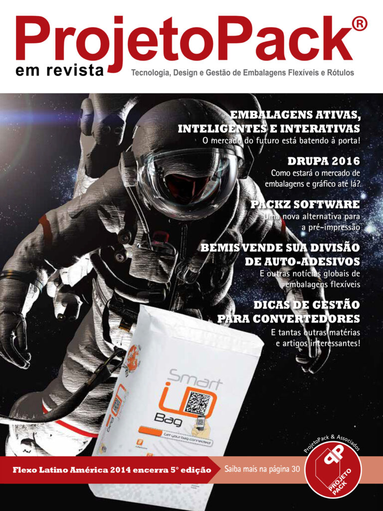 EMBALAGENS ATIVAS, INTELIGENTES E INTERATIVAS O mercado do futuro está batendo à porta! DRUPA 2016 Como estará o mercado de embalagens e gráfico até lá? PACKZ SOFTWARE Uma nova alternativa para a pré-impressão BEMIS VENDE SUA DIVISÃO DE AUTO-ADESIVOS E outras notícias globais de embalagens flexíveis DICAS DE GESTÃO PARA CONVERTEDORES E tantas outras matérias e artigos interessantes! Flexo Latino América 2014 encerra 5ª edição Saiba mais na página 30