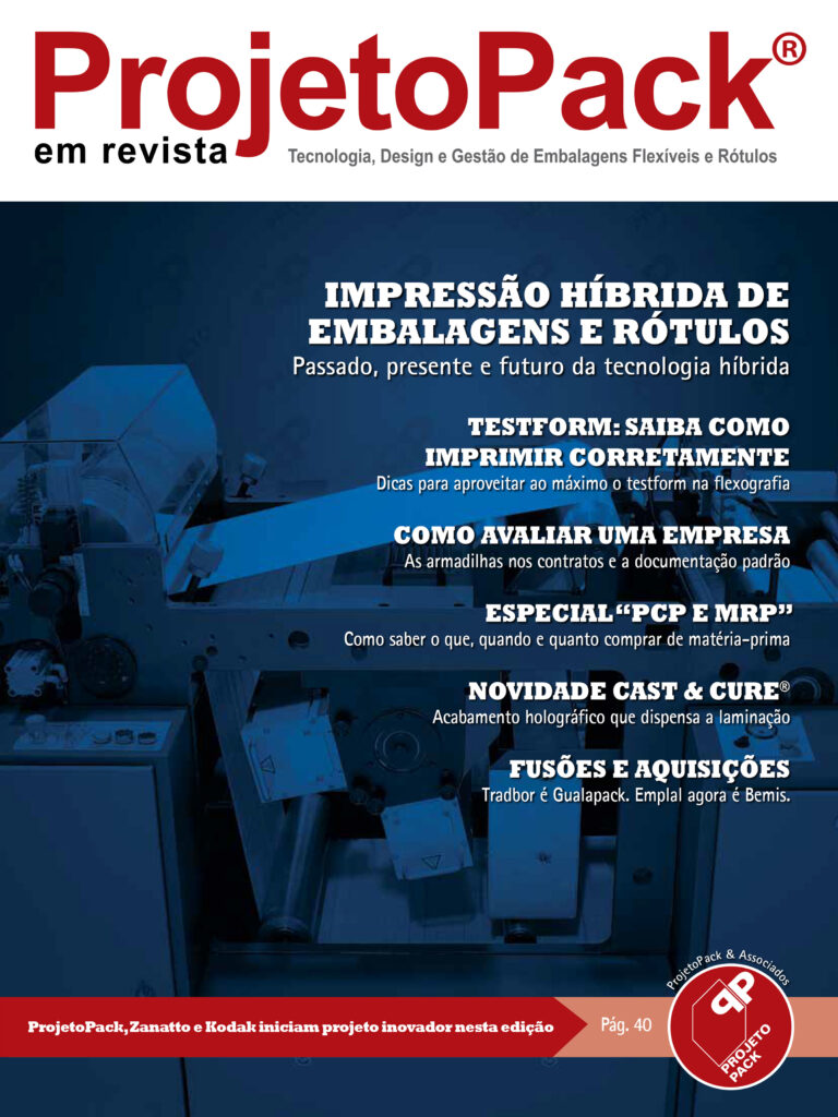 IMPRESSÃO HÍBRIDA DE EMBALAGENS E RÓTULOS Passado, presente e futuro da tecnologia híbrida TESTFORM: SAIBA COMO IMPRIMIR CORRETAMENTE Dicas para aproveitar ao máximo o testform na flexografia COMO AVALIAR UMA EMPRESA As armadilhas nos contratos e a documentação padrão ESPECIAL “PCP E MRP” Como saber o que, quando e quanto comprar de matéria-prima NOVIDADE CAST & CURE® Acabamento holográfico que dispensa a laminação FUSÕES E AQUISIÇÕES Tradbor é Gualapack. Emplal agora é Bemis.
