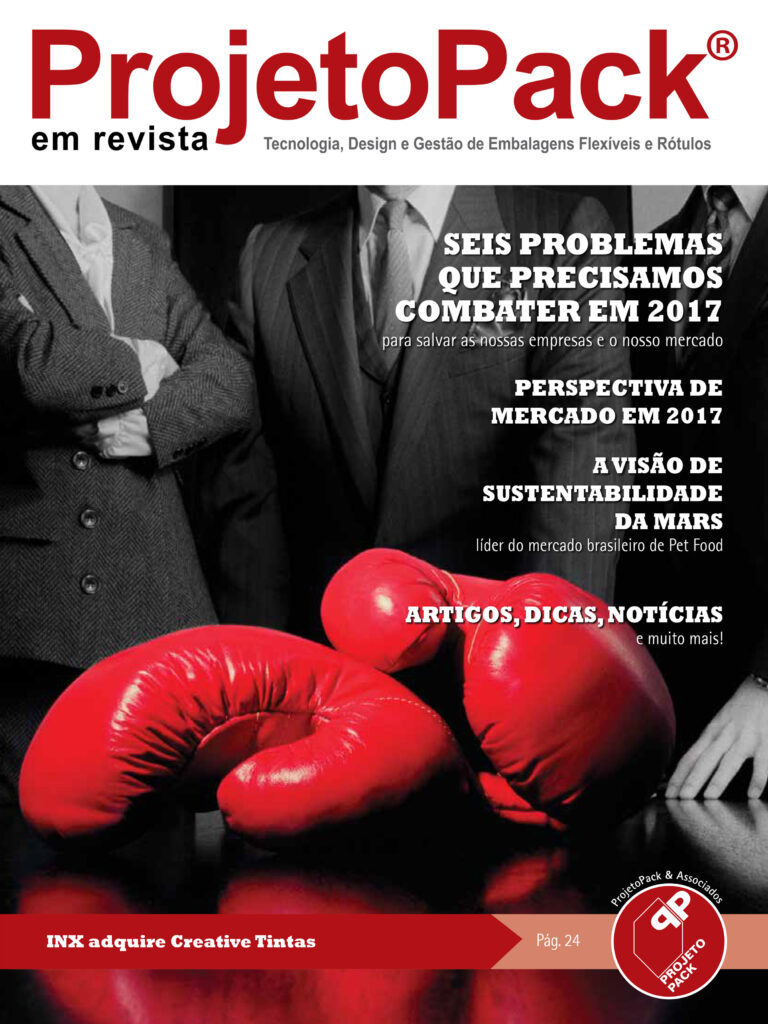 SEIS PROBLEMAS QUE PRECISAMOS COMBATER EM 2017 Para salvar as nossas empresas e o nosso mercado PERSPECTIVA DE MERCADO EM 2017 A VISÃO DE SUSTENTABILIDADE DA MARS Líder do mercado brasileiro de Pet Food ARTIGOS, DICAS, NOTÍCIAS E muito mais! INX adquire Creative Tintas Pág. 24