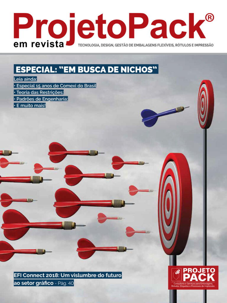 ESPECIAL: “EM BUSCA DE NICHOS” Leia ainda: Especial 15 anos de Comexi do Brasil Teoria das Restrições Padrões de Engenharia E muito mais! EFI Connect 2018: Um vislumbre do futuro ao setor gráfico – Pág. 40