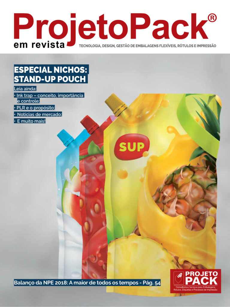 ESPECIAL NICHOS: STAND-UP POUCH Leia ainda: Ink trap – conceito, importância e controle PLR e o propósito Notícias de mercado E muito mais! Balanço da NPE 2018: A maior de todos os tempos – Pág. 54